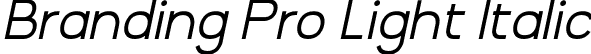 Branding Pro Light Italic font - Branding Pro Light Italic.otf