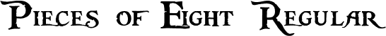 Pieces of Eight Regular font - Pirates_Carribean.ttf