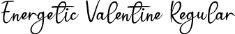 Energetic Valentine Regular font - Energetic Valentine.ttf