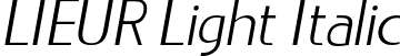 LIEUR Light Italic font - LIEUR-LightItalic-PERSONAL USE ONLY.otf