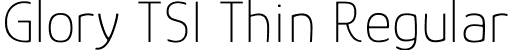 Glory TSI Thin Regular font - GloryTSI[wght].ttf