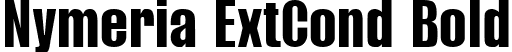 Nymeria ExtCond Bold font - Nymeria-BoldExtraCondensed.ttf