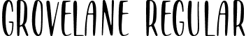 GROVELANE Regular font - GROVELANE.ttf