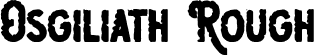 Osgiliath Rough font - Osgiliath-Rough.otf