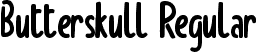 Butterskull Regular font - Butterskull.ttf