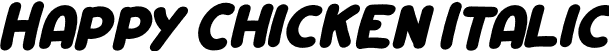 Happy Chicken Italic font - Happy Chicken Italic.ttf