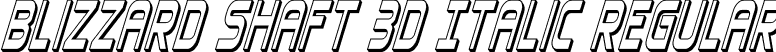 Blizzard Shaft 3D Italic Regular font - BlizzardShaft3DItalic-RpdJW.otf