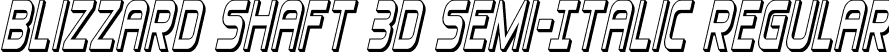 Blizzard Shaft 3D Semi-Italic Regular font - BlizzardShaft3DSemiItalic-BWYax.otf
