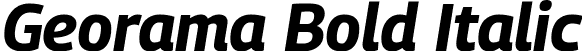 Georama Bold Italic font - Georama-BoldItalic-2.ttf