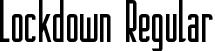 Lockdown Regular font - lockdown.ttf