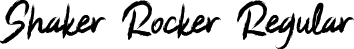 Shaker Rocker Regular font - shakerrocker-vgwvx.otf