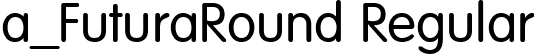a_FuturaRound Regular font - Futura Round.ttf