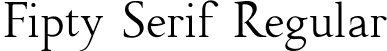 Fipty Serif Regular font - fipty-serif-regular.otf