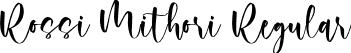 Rossi Mithori Regular font - rossimithori-axpa5.otf