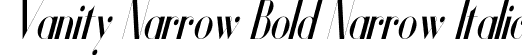 Vanity Narrow Bold Narrow Italic font - Vanity-BoldNarrowItalic.ttf