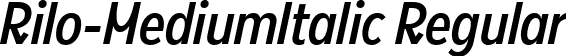 Rilo-MediumItalic Regular font - Rilo-Medium-Italic.ttf