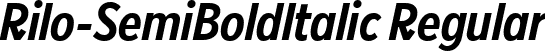 Rilo-SemiBoldItalic Regular font - Rilo-Semi-Bold-Italic.ttf