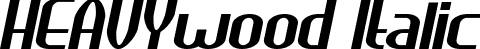 HEAVYwood Italic font - HEAVYwood-Italic.otf