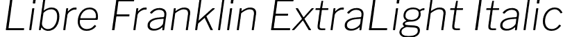 Libre Franklin ExtraLight Italic font - LibreFranklinExtralightItalic-2mo8.otf