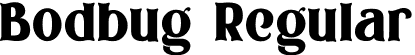 Bodbug Regular font - the-bodbug.otf