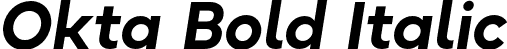 Okta Bold Italic font - groteskly-yours-okta-bold-italic.otf