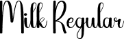 Milk Regular font - Milk.otf