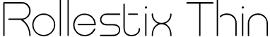 Rollestix Thin font - Rollestix.ttf