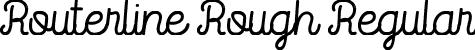 Routerline Rough Regular font - routerline-rough.ttf