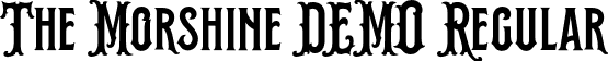 The Morshine DEMO Regular font - The Morshine.otf