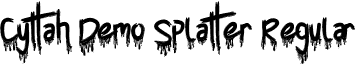 Cyttah Demo Splatter Regular font - CyttahDemo-Splatter.otf