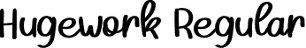 Hugework Regular font - Hugework.otf