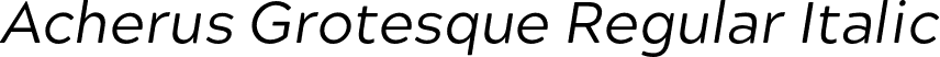 Acherus Grotesque Regular Italic font - horizon-type-acherusgrotesque-regularitalic.otf