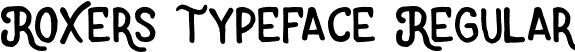 Roxers Typeface Regular font - roxers-typeface.otf