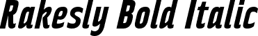 Rakesly Bold Italic font - typodermic-rakeslyrg-bolditalic.ttf