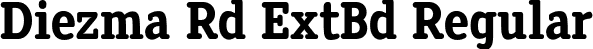 Diezma Rd ExtBd Regular font - Diezma-ExtraBold.otf