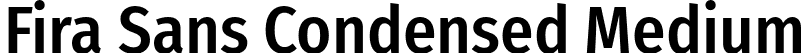 Fira Sans Condensed Medium font - FiraSansCondensed-Medium.otf