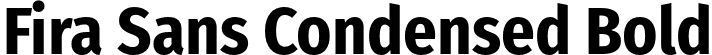 Fira Sans Condensed Bold font - FiraSansCondensed-Bold.otf