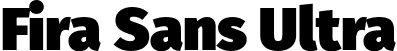 Fira Sans Ultra font - FiraSans-Ultra.otf