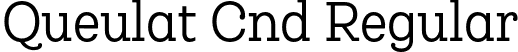 Queulat Cnd Regular font - Latinotype - Queulat Cnd Regular.otf