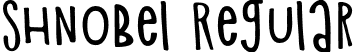 Shnobel Regular font - shnobel-regular.otf