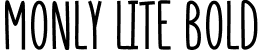 Monly Lite Bold font - monly-bold.otf