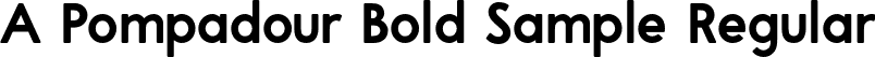 A Pompadour Bold Sample Regular font - 03-apompadourboldsample.otf