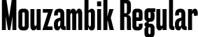 Mouzambik Regular font - Mouzambik.ttf