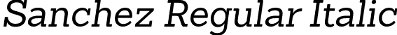 Sanchez Regular Italic font - Latinotype - Sanchez-RegularItalic.otf