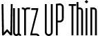 Wurz UP Thin font - Wurz-UP-thin.otf