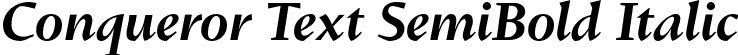 Conqueror Text SemiBold Italic font - ConquerorText-SemiBoldItalic.otf