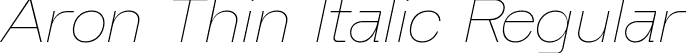 Aron Thin Italic Regular font - Aron-ThinItalic.ttf