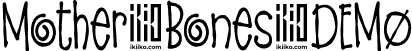 Mother Bones DEMO font - MotherBones-DEMO.otf