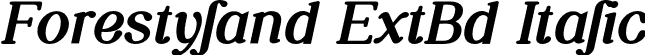 Forestyland ExtBd Italic font - Forestyland-ExtraBoldItalic.otf