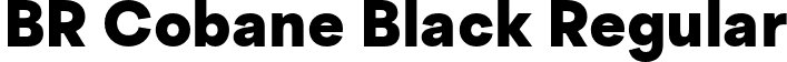 BR Cobane Black Regular font - BRCobane-Black.otf